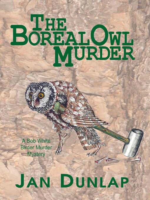 Title details for The Boreal Owl Murder by Jan Dunlap - Available